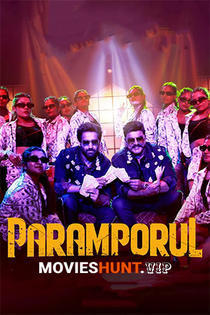 Paramporul (2023) WEB-DL Dual Audio [Hindi ORG. + Tamil] Full Movie 480p [450MB] | 720p [1.3GB] | 1080p [2.8GB]